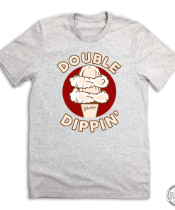 Double Dippin’