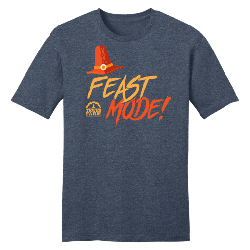 Feast Mode Thanksgiving Tee