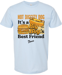 Hot Diggity Dog Big Boy’s Best Friend