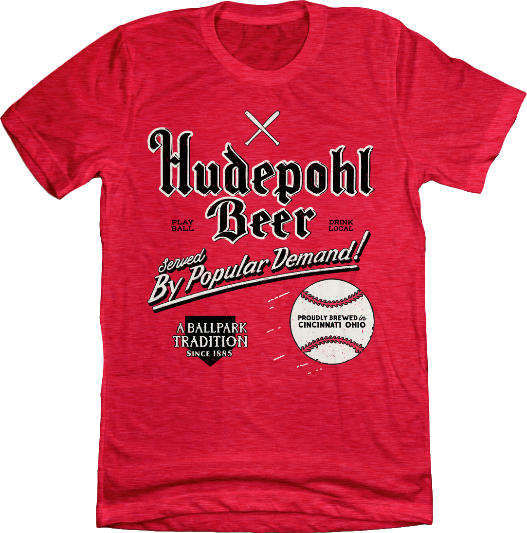 Hudepohl Served by Popular Demand Hudepohl Served by Popular Demand