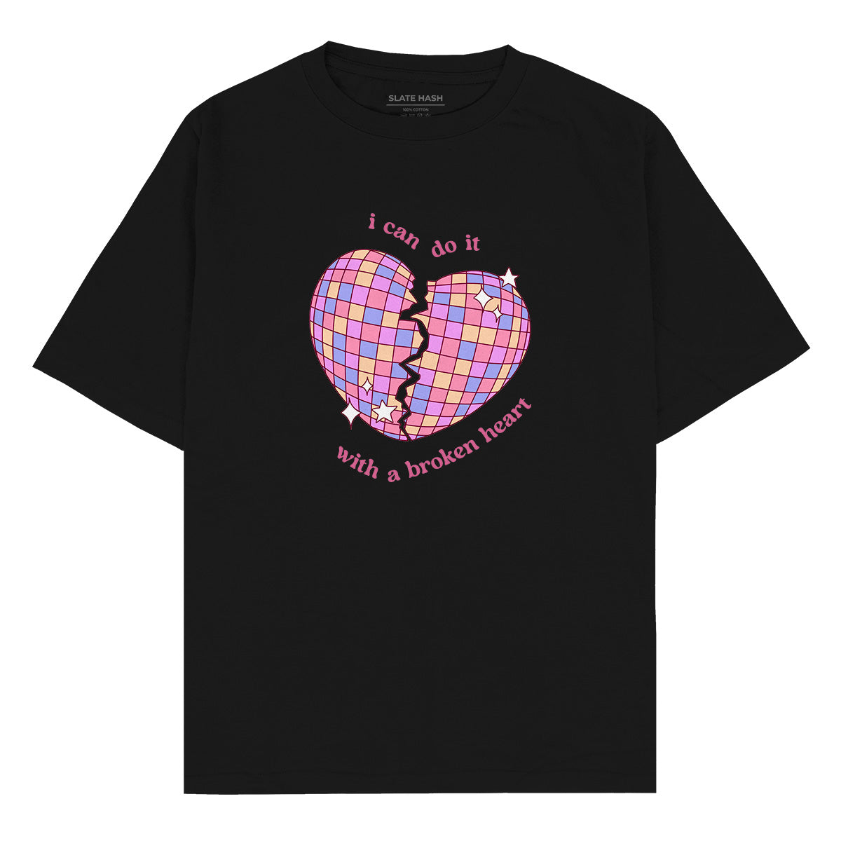 I can do it with broken heart Oversized T-shirt I can do it with broken heart Oversized T-shirt