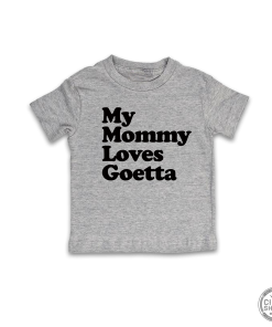 My Mommy Loves Goetta