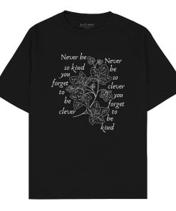 Never be so Oversized T-shirt