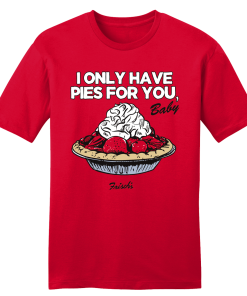 Only Have Pies for You Frisch’s