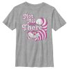 Boy’s Alice in Wonderland Not All There, Cheshire Cat T-Shirt