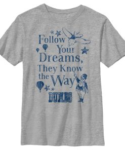 Boy’s Dumbo Follow Your Dreams, They Know The Way T-Shirt