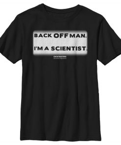 Boy’s Ghostbusters Back Off Man I’m a Scientist T-Shirt