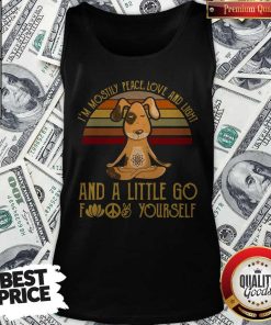 Dog Yoga I'm Mostly Peace Love And Light Vintage Shirt 4