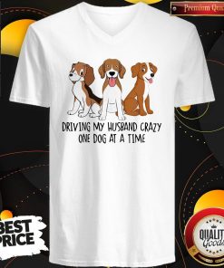 Driving My Husband Crazy One Dog At A Time Cute Shirt 4