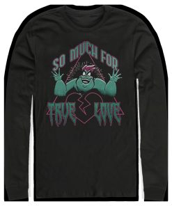 Men’s The Little Mermaid Ursula So Much For True Love Long Sleeve Shirt