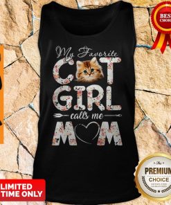 Official My Favorite Cat Girl Calls Me Mom Shirt 4