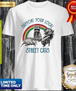 Official Raccoon Support Your Local Street Cats Shirt