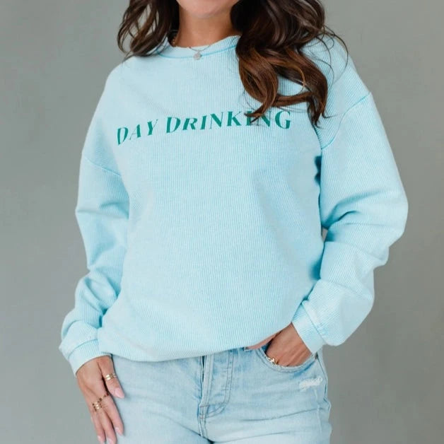 Day Drinking Sweatshirt Day Drinking Sweatshirt