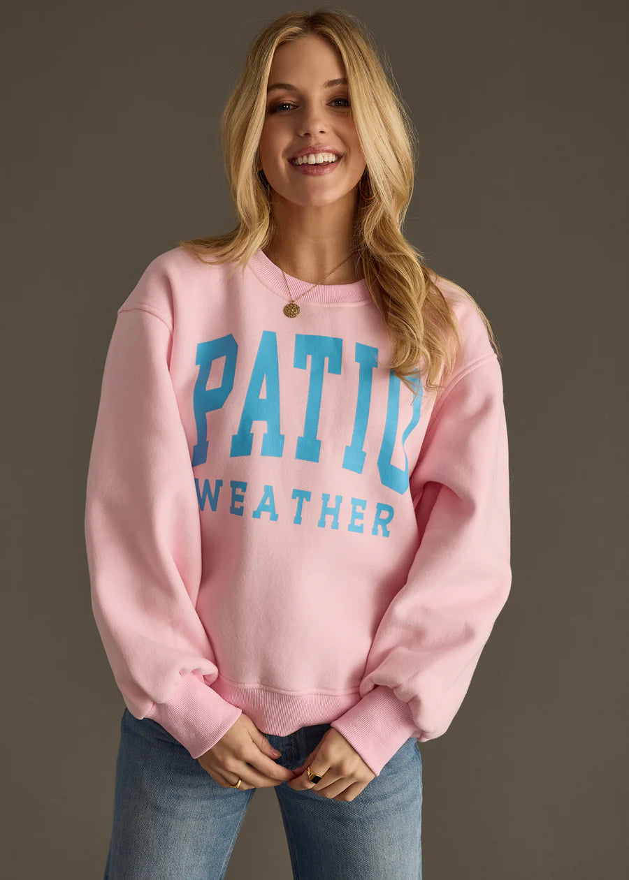 Patio Weather Sweatshirt Patio Weather Sweatshirt