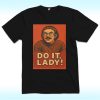 Jay Renshaw Do It Lady Shirt, Trending From Tiktok