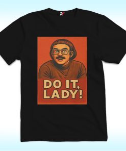 Jay Renshaw Do It Lady Shirt, Trending From Tiktok