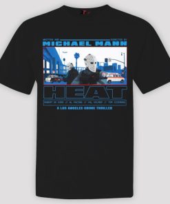 Michael Mann Heat Movie Shirt