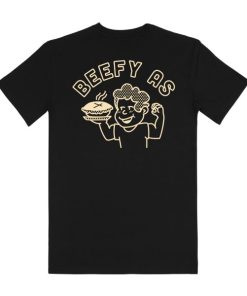 Beefy As Mens T shirt 3