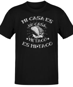 Deluxe Premium Mi Taco Es Mi Taco t-shirt