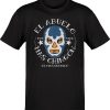 El Abuelo Mas Chingon OG T-Shirt
