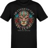 Lucha Libre Sin Lucha No Hay Victoria T-Shirt