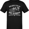 No Soy Viejo Soy Clasico OG El Jefe T-Shirt