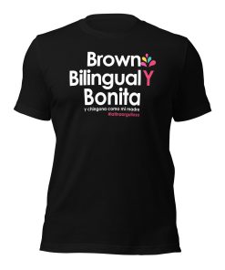 Premium Brown Bilingual Y Bonita T-shirt