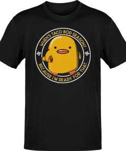 Premium Chingon When’s Taco Bod Season Taco Lover’s Tee