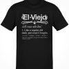 Premium El Viejo Vintage Definition Tee