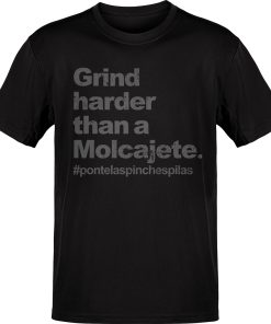 Premium Old School Crew Gring Harder Than A Molcajete T-shirt