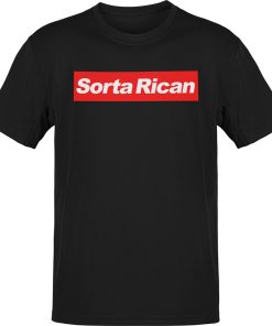 Premium Sorta Rican OG Puerto Puertorrique–o T-shirt