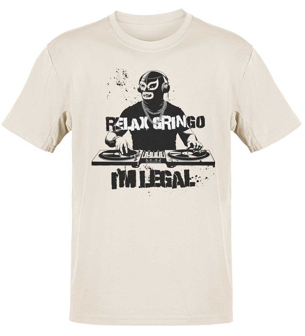 Relax Gringo I'm Legal Luchador T-Shirt Relax Gringo I'm Legal Luchador T-Shirt