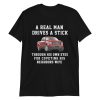 A Real Man Drives A Stick