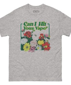 Can I Hit Your Vape