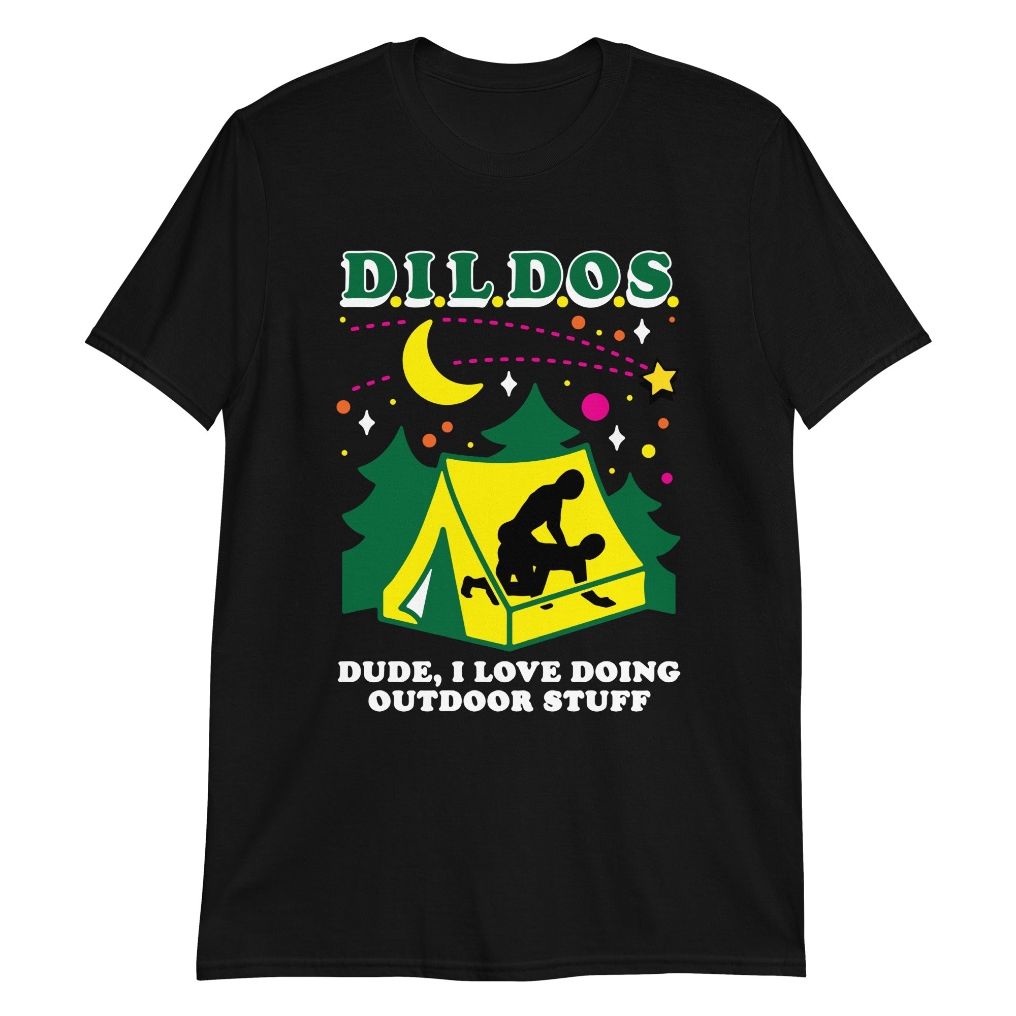 D.I.L.D.O.S. (Dude I love doing outdoor stuff) D.I.L.D.O.S. (Dude I love doing outdoor stuff)
