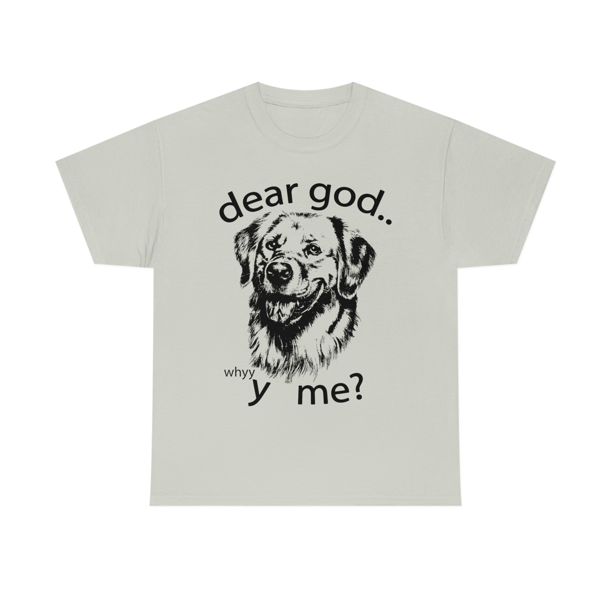 Dear God, Y Me Dear God, Y Me