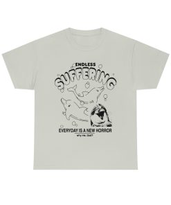 Endless Suffering (Everyday Is A New Horror)