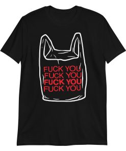 Fuck you bag