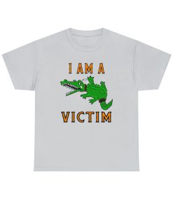 I Am A Victim