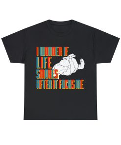 I Wonder If Life Smokes After It Fucks Me