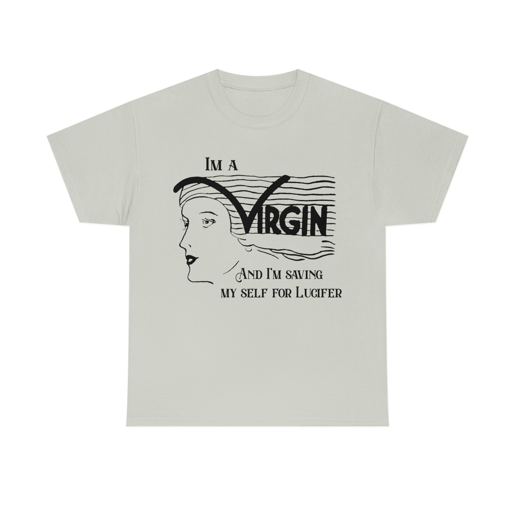 I'm A Virgin, And I Am Saving Myself From Lucifer I'm A Virgin, And I Am Saving Myself From Lucifer