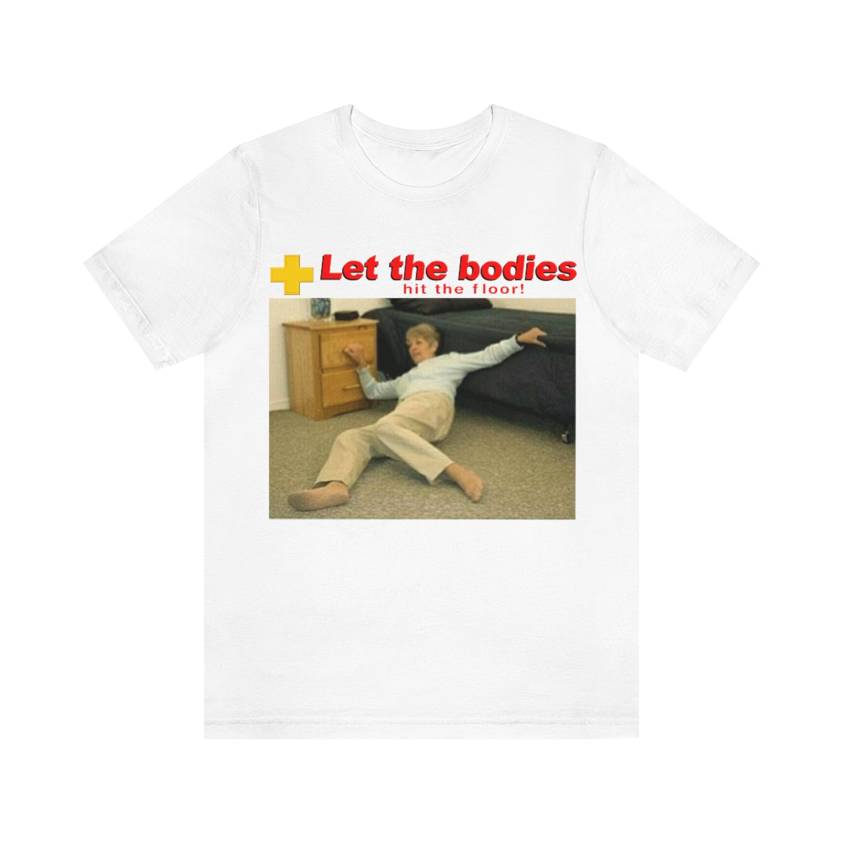 Let My Body Hit The Floor Let My Body Hit The Floor