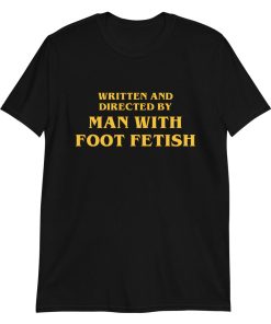 Man With A Foot Fetish