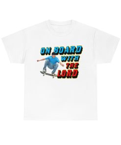 On Board with the Lord