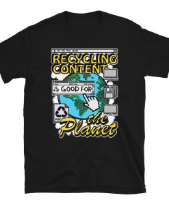 Recycling content is good for the planet