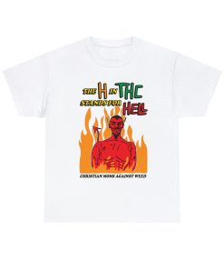 The H In THC Stands For Hell