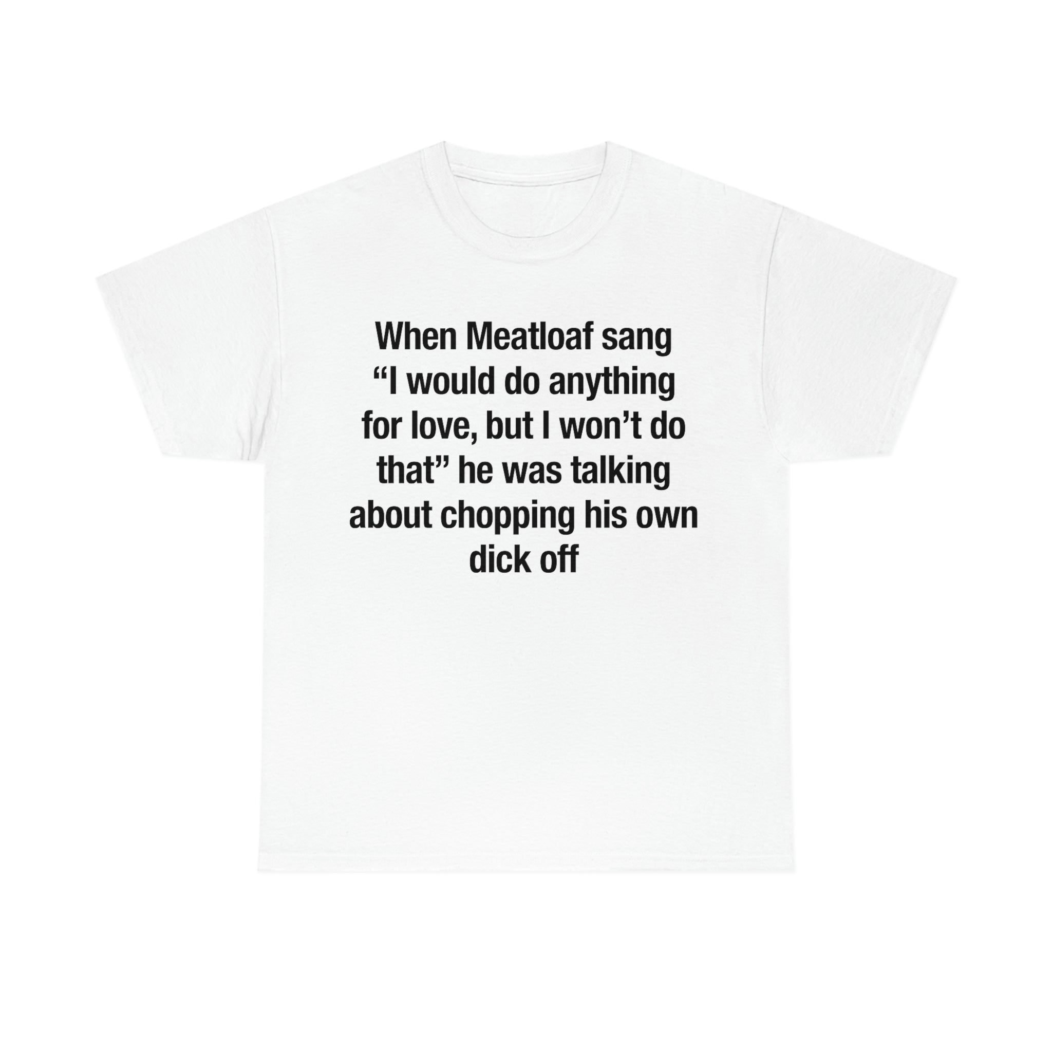 When Meatloaf Sang When Meatloaf Sang